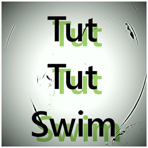 Tut Tut Swim
