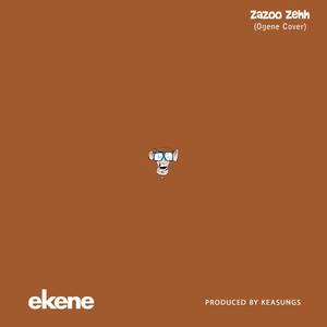Zazoo Zehh (Ogene Cover)