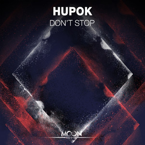 Don't Stop (Original Mix)