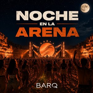 Noche en la Arena
