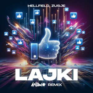 LAJKI (Axemo Remix)