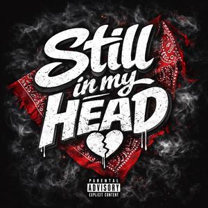 Still In My Head