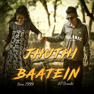 JHUTHI BAATEIN