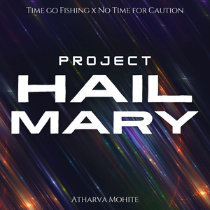 Time Go Fishing (From "Project Hail Mary") (Orchestral Version)