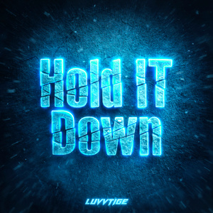 Hold It Down