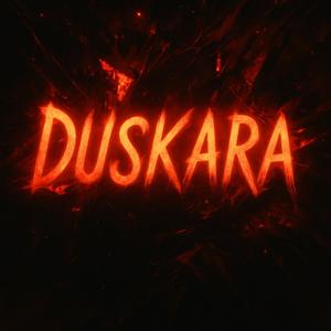 DUSKARA (Super Sped Up)