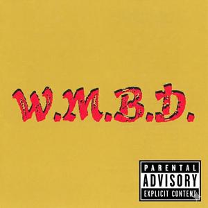W.M.B.D (feat. GILNER)
