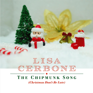 The Chipmunk Song (Christmas Don't Be Late)