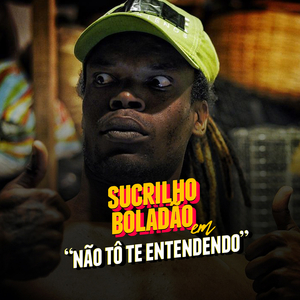 Não Tô Te Entendendo