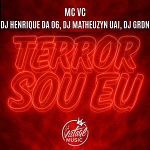 Terror Sou Eu (Eletrofunk)
