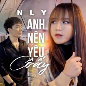 Anh Nên Yêu Cô Ấy
