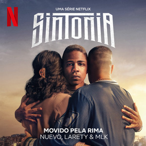 Movido pela Rima (Uma série Netflix "Sintonia")