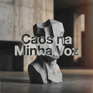 Caos na Minha Voz (feat. JoinQ & Sylven)