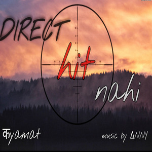 DIRECT HIT NAHI