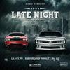 Lil steph - Late nights (feat. Hardheaded mookie & Big lij)