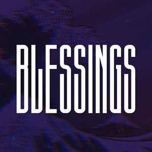Blessings (Sped Up)