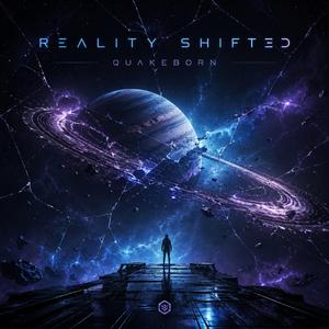 Reality Shifted