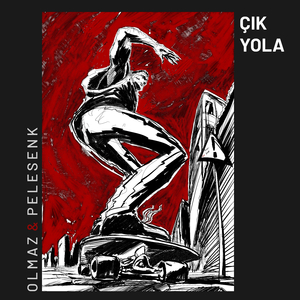 Çık Yola (Original Mix)