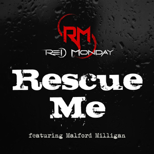 Rescue Me (feat. Malford Milligan)