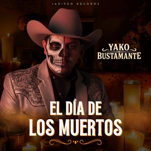 El Día De Los Muertos