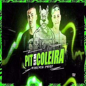 Pit Sem Coleira (feat. MC Saci, A lobinha & Mc Gw)