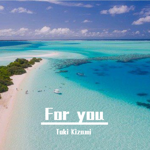 For you(Prod.by Trai5or&Ice CXLD)