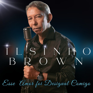 Esse Amor Foi Desigual Comigo