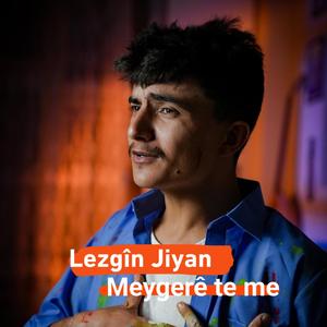 Meygerê te me
