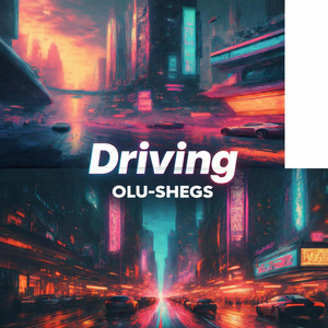Driving