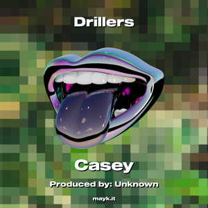 Drillers