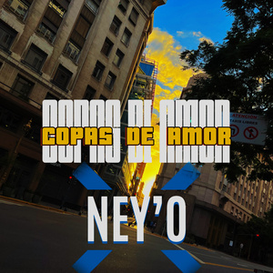 COPAS DE AMOR X NEY'O