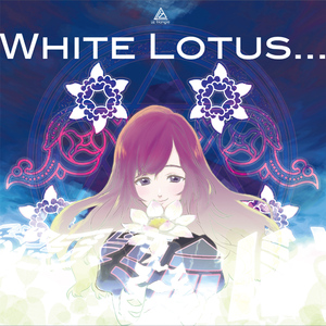 White Lotus...～Piano