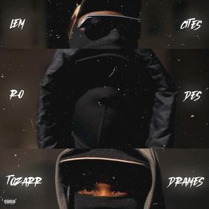 Cités des Drames (feat. Tozarr & LeM)