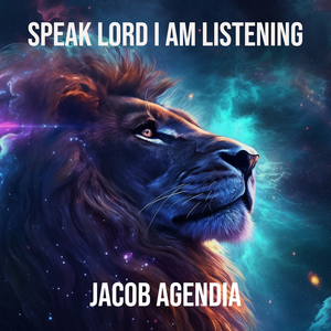Speak Lord I Am Listening