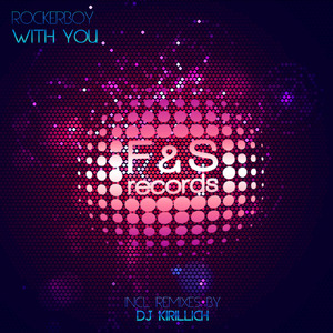 With You (DJ Kirillich Remix)
