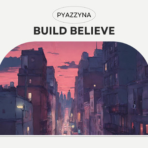build believe