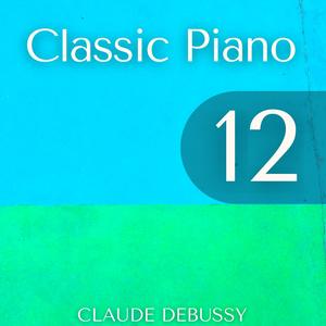 Le Matin d'un jour de fête (Classic Piano Music, Claude Debussy)