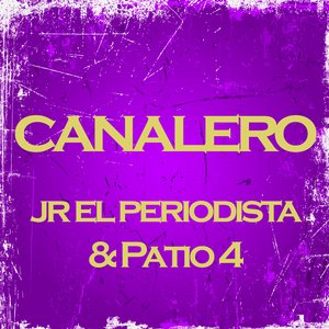 Canalero (Remix)