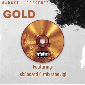 Gold (remastered) (feat. sk8board & mixtapevigi)