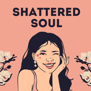 Shattered Soul