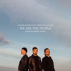 We Are The People (Official UEFA EURO 2020 Song - Martin Garrix Remix)
