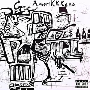 Amerikkkana Intro