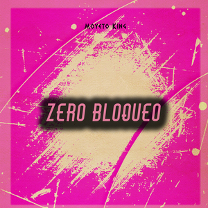 Zero Bloqueo