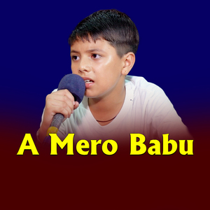 A mero Babu