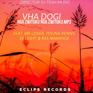 Nga Zwituku Nga Zwituku (feat. Vha Dogi, Mr Lover, Young Kenny, DJ Light & Ras Marange)