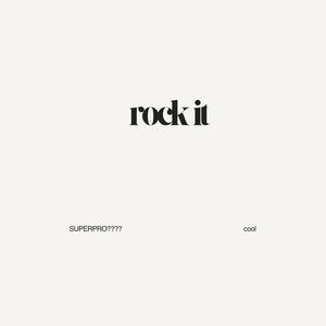 rock it