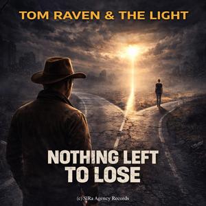 Nothing Left To Lose