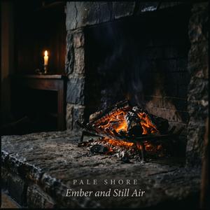 Ember and Still Air