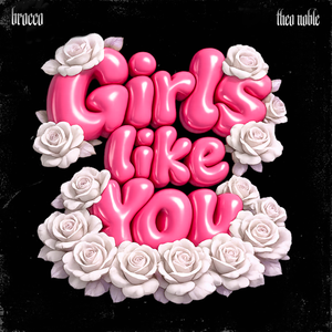 Girls Like You
