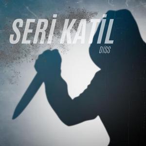 Seri Katil (feat. Yeşil)